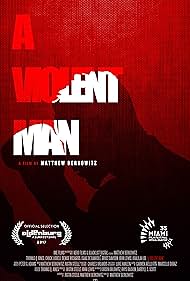 A Violent Man (2019) watch-A Violent Man (2019)