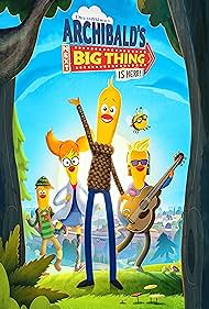 watch-Archibald's Next Big Thing Is Here (2021)