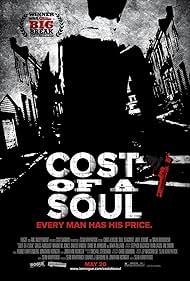 Cost of a Soul (2011) watch-Cost of a Soul (2011)
