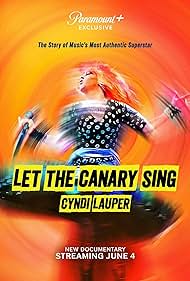 Cyndi Lauper: Let the Canary Sing (2024) watch-Cyndi Lauper: Let the Canary Sing (2024)