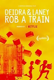 Deidra & Laney Rob a Train (2017) watch-Deidra & Laney Rob a Train (2017)