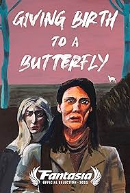 Giving Birth to a Butterfly (2023) watch-Giving Birth to a Butterfly (2023)