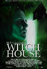 H.P. Lovecraft's Witch House (2021) watch-H.P. Lovecraft's Witch House (2021)