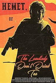 Hemet, or the Landlady Don't Drink Tea (2024) watch-Hemet, or the Landlady Don't Drink Tea (2024)