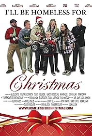 I'll Be Homeless for Christmas (2012) watch-I'll Be Homeless for Christmas (2012)
