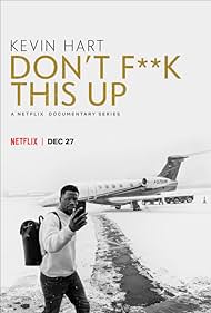 watch-Kevin Hart: Don't F**k This Up (2019)
