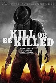 Kill or Be Killed (2016) watch-Kill or Be Killed (2016)