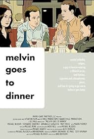 Melvin Goes to Dinner (2003) watch-Melvin Goes to Dinner (2003)