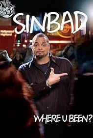 watch-Sinbad: Where U Been? (2010)