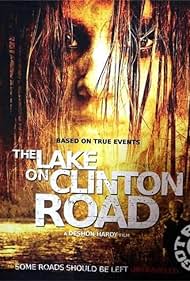 The Lake on Clinton Road (2015) watch-The Lake on Clinton Road (2015)