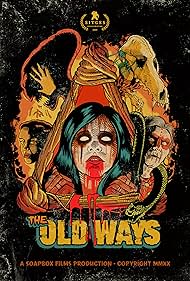 The Old Ways (2020) watch-The Old Ways (2020)