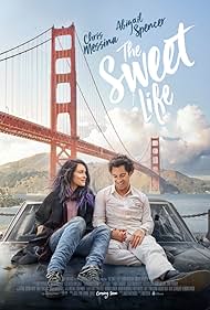 The Sweet Life (2017) watch-The Sweet Life (2017)