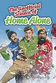 The Unofficial Science of Home Alone (2022) watch-The Unofficial Science of Home Alone (2022)