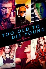 Too Old to Die Young (2019) watch-Too Old to Die Young (2019)