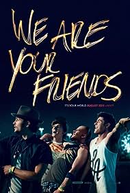 We Are Your Friends (2015) watch-We Are Your Friends (2015)