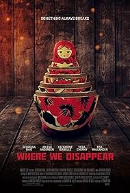 Where We Disappear (2019) watch-Where We Disappear (2019)
